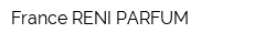 France RENI PARFUM