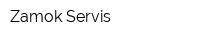 Zamok Servis