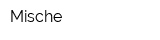 Mische