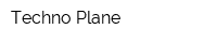 Techno Plane