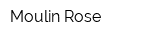 Moulin Rose