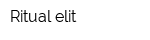 Ritual-elit