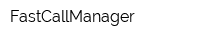 FastCallManager