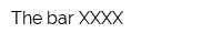 The bar XXXX