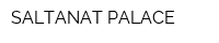 SALTANAT PALACE