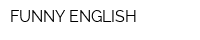 FUNNY ENGLISH