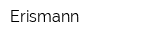 Erismann