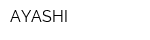 AYASHI