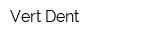 Vert-Dent