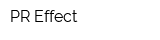 PR Effect