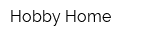 Hobby Home
