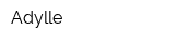 Adylle