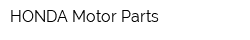 HONDA Motor Parts