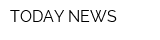TODAY NEWS