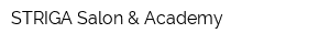 STRIGA Salon & Academy