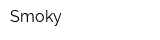 Smoky