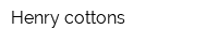 Henry cottons
