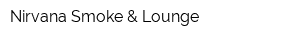 Nirvana Smoke & Lounge