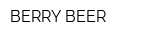 BERRY BEER
