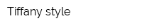 Tiffany style