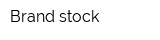 Brand stock