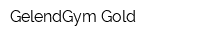GelendGym Gold