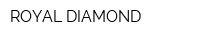 ROYAL DIAMOND