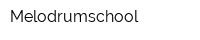 Melodrumschool