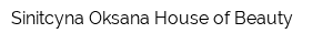 Sinitcyna Oksana House of Beauty
