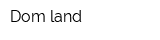 Dom-land