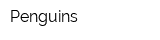 Penguins