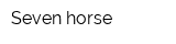 Seven horse