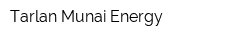Tarlan Munai Energy