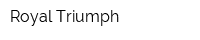 Royal Triumph
