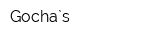 Gocha`s