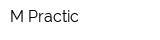 M-Practic