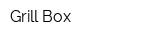 Grill Box