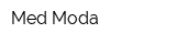 Med Moda