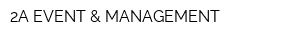 2А EVENT & MANAGEMENT