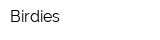 Birdies