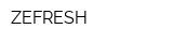 ZEFRESH