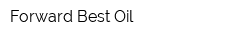 Forward Best Oil