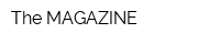 The MAGAZINE