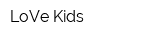 LoVe Kids