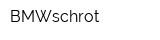 BMWschrot