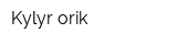 Kylyr orik