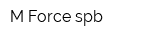 M-Force spb