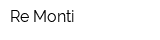 Re-Monti
