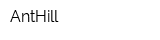 AntHill