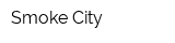 Smoke City